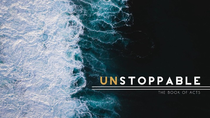 Acts: Unstoppable